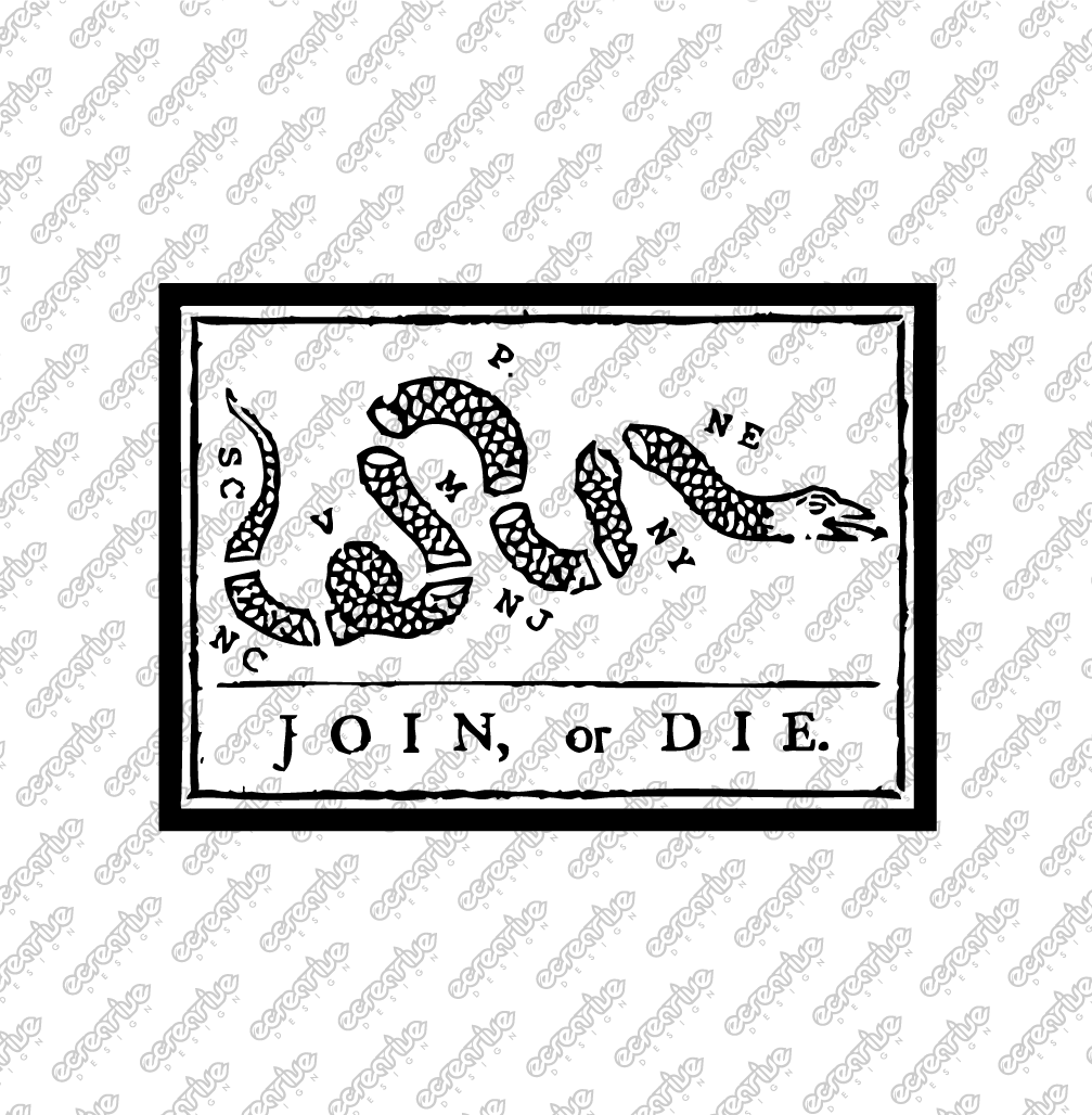 Join Or Die Vector Design